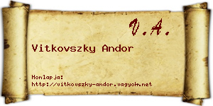 Vitkovszky Andor névjegykártya